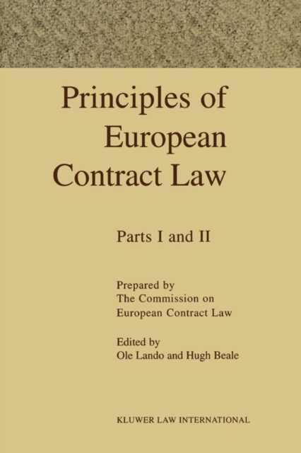 Principles Of European Contract : 2 Volumes, Paperback / softback Book