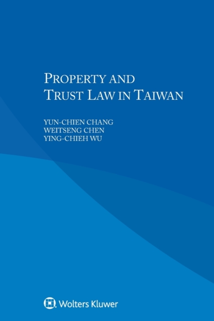 Property and Trust Law in Taiwan, Paperback / softback Book