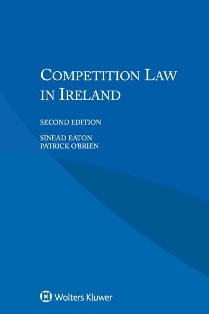 Competition Law in Ireland, Paperback / softback Book