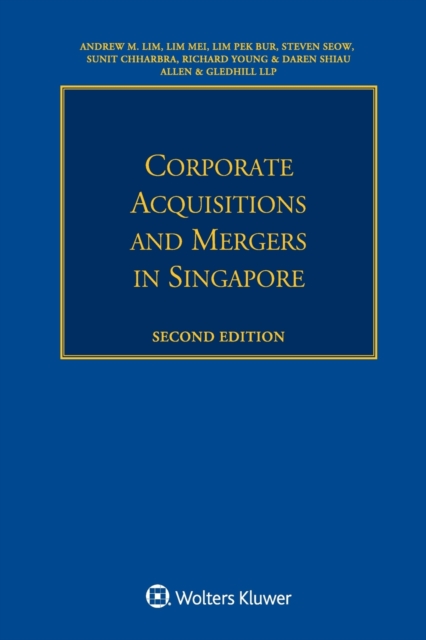 Corporate Acquisitions and Mergers in Singapore, Paperback / softback Book