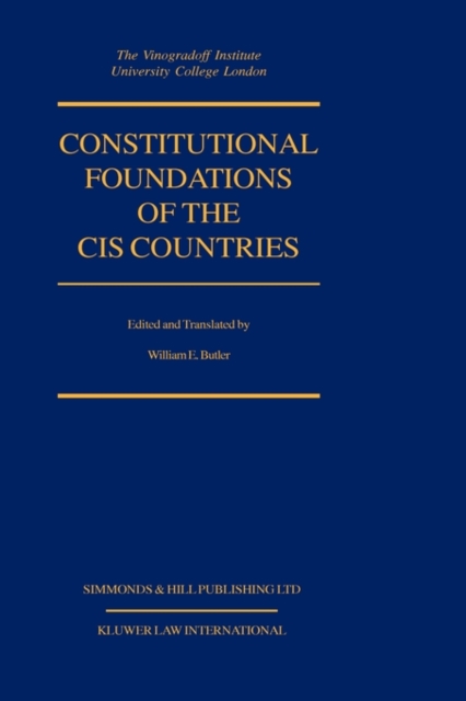 Constitutional Foundations Of Cis Countries, Hardback Book