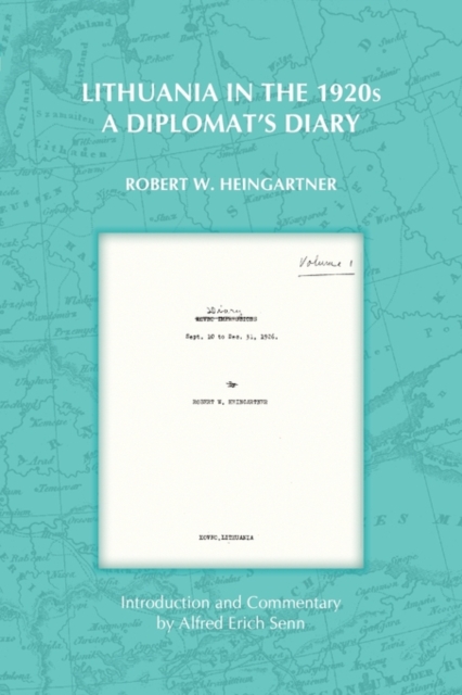Lithuania in the 1920s : A Diplomat's Diary, Paperback / softback Book