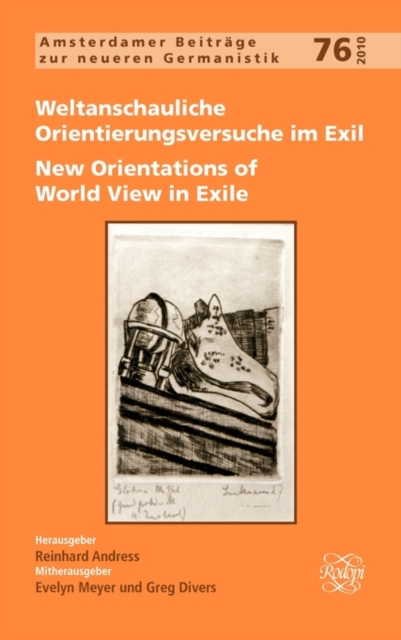 Weltanschauliche Orientierungsversuche im Exil / New Orientations of World View in Exile, Hardback Book
