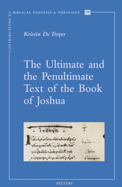 The Ultimate and the Penultimate Text of the Book of Joshua, PDF eBook