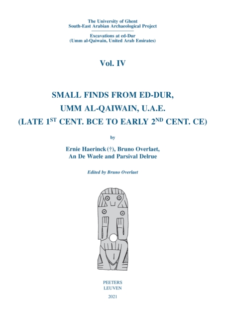 Small Finds from ed-Dur, Umm al-Qaiwain, U.A.E. (Late 1st Cent. BCE to Early 2nd Cent. CE), PDF eBook