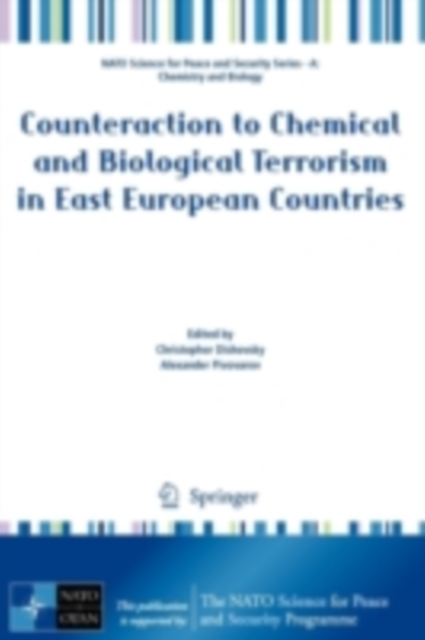 Counteraction to Chemical and Biological Terrorism in East European Countries, PDF eBook