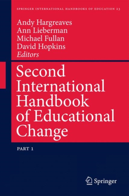 Second International Handbook of Educational Change, Hardback Book
