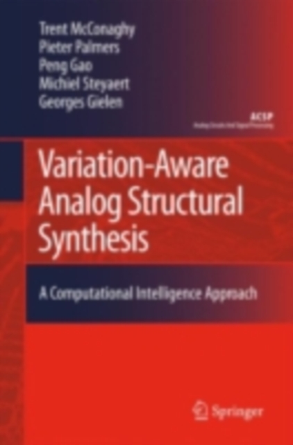 Variation-Aware Analog Structural Synthesis : A Computational Intelligence Approach, PDF eBook