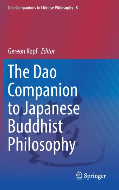 The Dao Companion to Japanese Buddhist Philosophy, Hardback Book