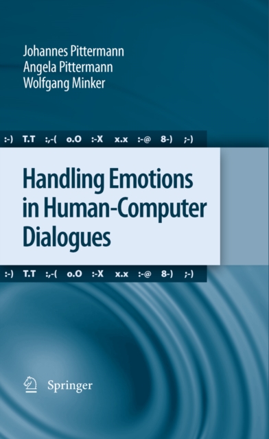 Handling Emotions in Human-Computer Dialogues, PDF eBook