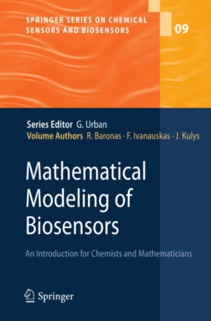 Mathematical Modeling of Biosensors : An Introduction for Chemists and Mathematicians, PDF eBook