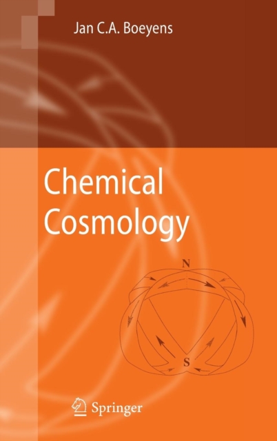Chemical Cosmology, Hardback Book