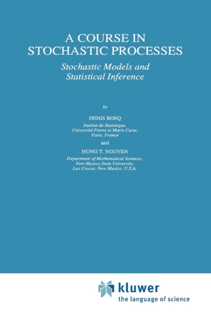 A Course in Stochastic Processes : Stochastic Models and Statistical Inference, Paperback / softback Book
