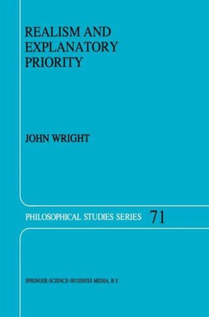 Realism and Explanatory Priority, Paperback / softback Book