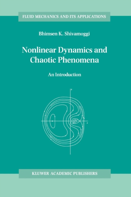 Nonlinear Dynamics and Chaotic Phenomena : An Introduction, Paperback / softback Book