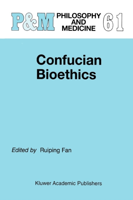 Confucian Bioethics, Paperback / softback Book
