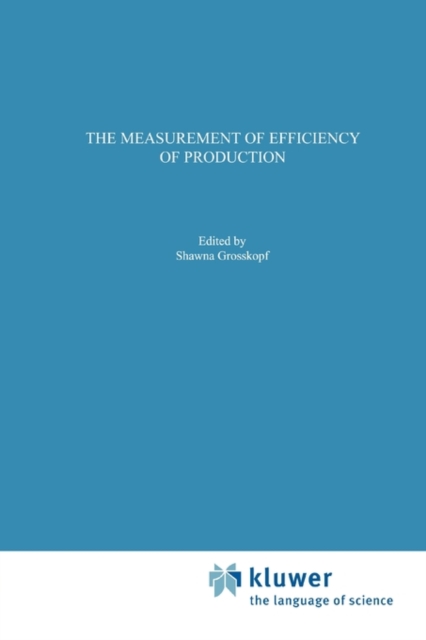 The Measurement of Efficiency of Production, Paperback / softback Book