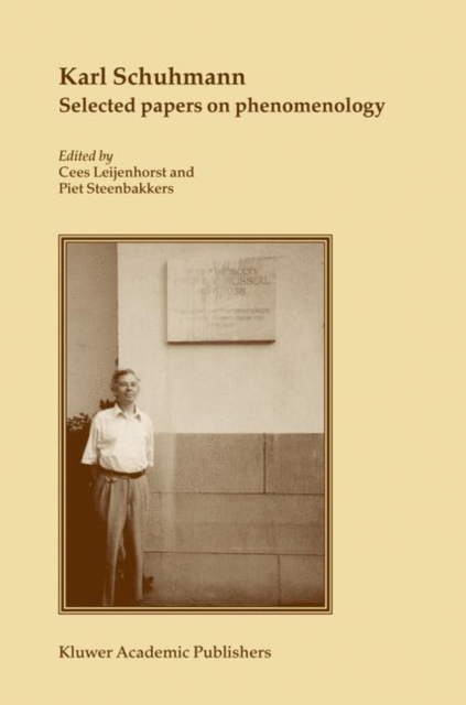 Karl Schuhmann, Selected papers on phenomenology, Paperback / softback Book