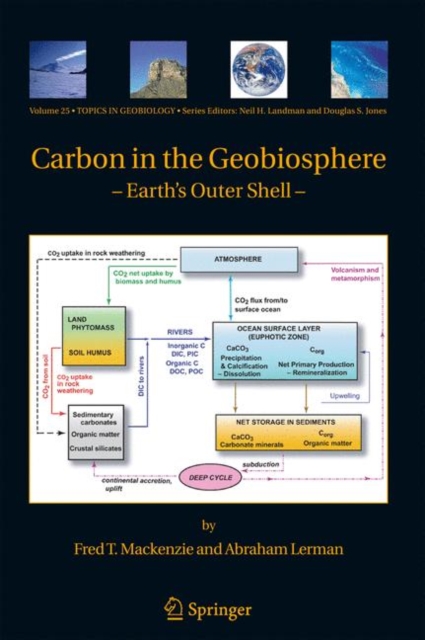 Carbon in the Geobiosphere : - Earth's Outer Shell -, Paperback / softback Book