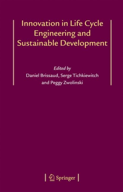 Innovation in Life Cycle Engineering and Sustainable Development, Paperback / softback Book