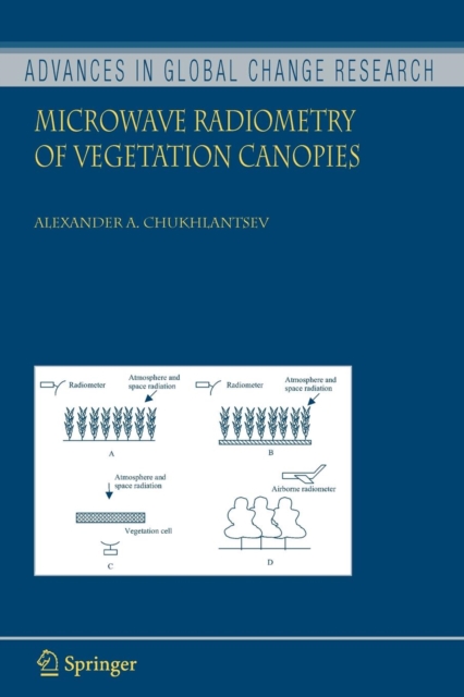 Microwave Radiometry of Vegetation Canopies, Paperback / softback Book
