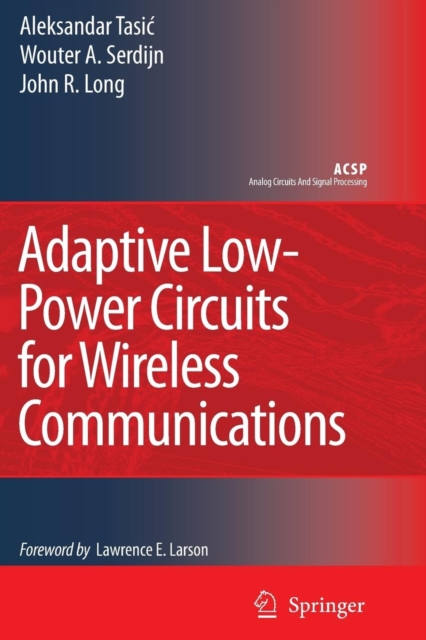 Adaptive Low-Power Circuits for Wireless Communications, Paperback / softback Book