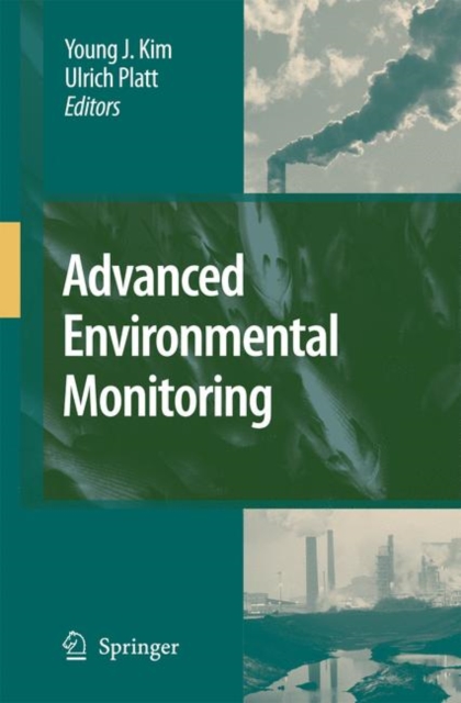 Advanced Environmental Monitoring, Paperback / softback Book