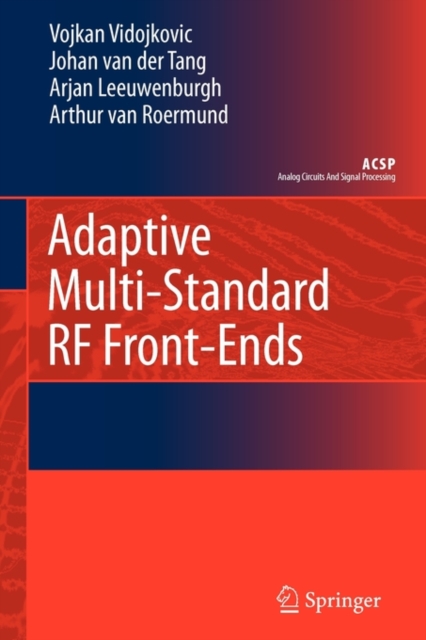 Adaptive Multi-Standard RF Front-Ends, Paperback / softback Book