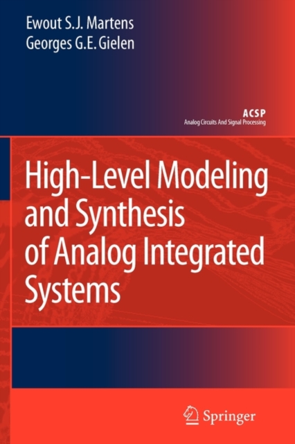 High-Level Modeling and Synthesis of Analog Integrated Systems, Paperback / softback Book
