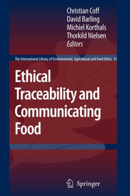 Ethical Traceability and Communicating Food, Paperback / softback Book