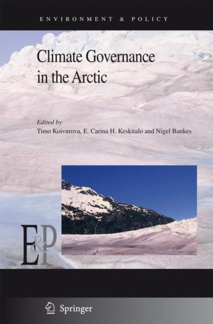 Climate Governance in the Arctic, Paperback / softback Book