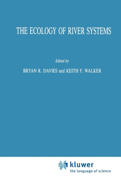 The Ecology of River Systems, Paperback / softback Book