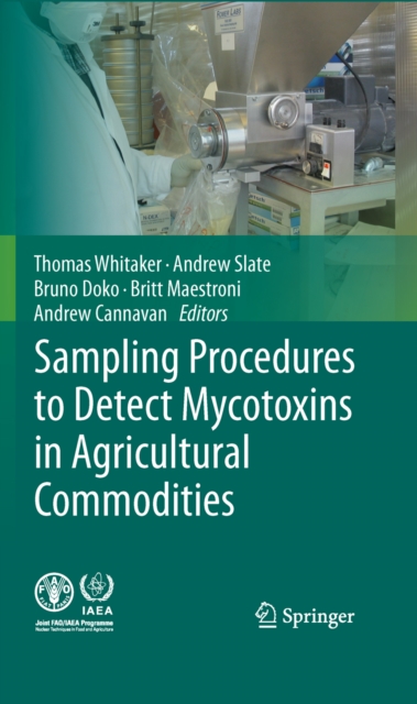 Sampling Procedures to Detect Mycotoxins in Agricultural Commodities, PDF eBook