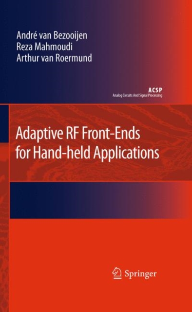 Adaptive RF Front-Ends for Hand-held Applications, Hardback Book