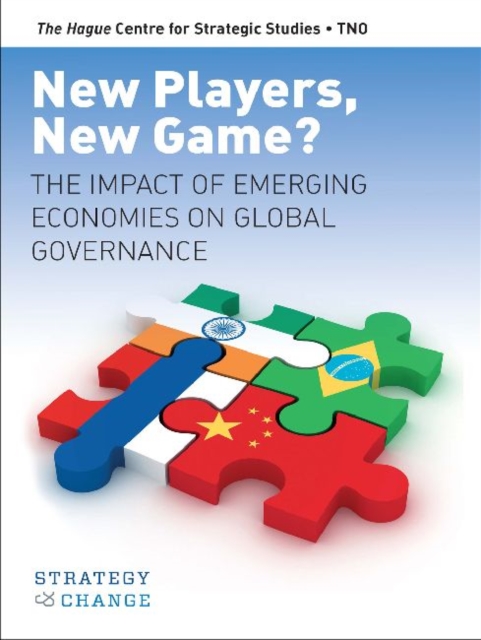 New Players, New Game? : The Impact of Emerging Economies on Global Governance, PDF eBook