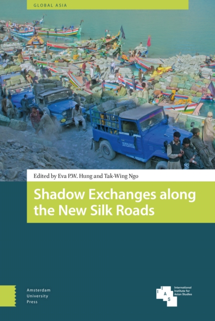 Shadow Exchanges along the New Silk Roads, PDF eBook