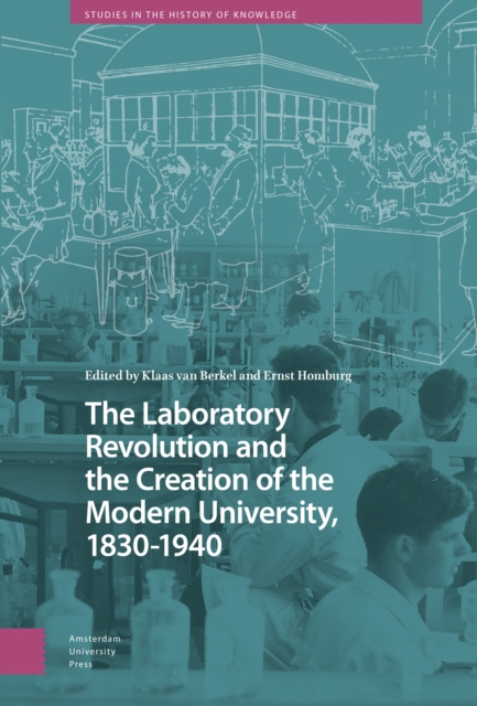 The Laboratory Revolution and the Creation of the Modern University, 1830-1940, PDF eBook
