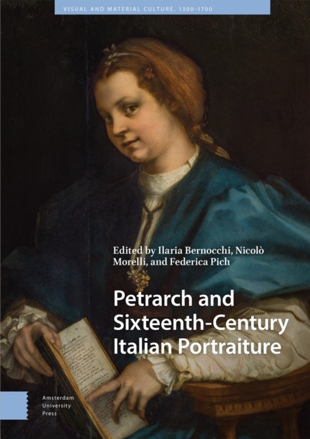 Petrarch and Sixteenth-Century Italian Portraiture, PDF eBook