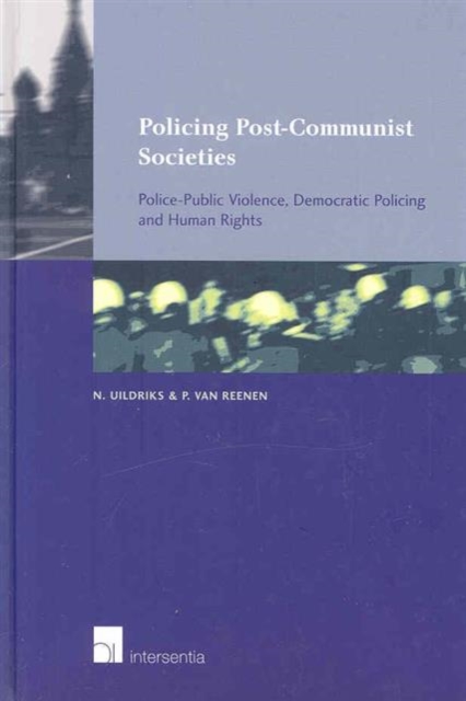 Policing Post-Communist Societies, Paperback / softback Book