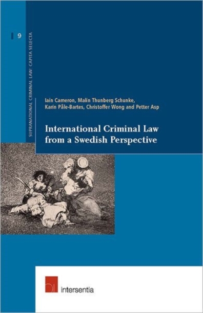International Criminal Law from a Swedish Perspective, Paperback / softback Book
