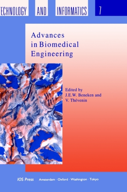 Advances in Biomedical Engineering : Results of the 4th EC Medical and Health Research Programme (1987-1991), Hardback Book