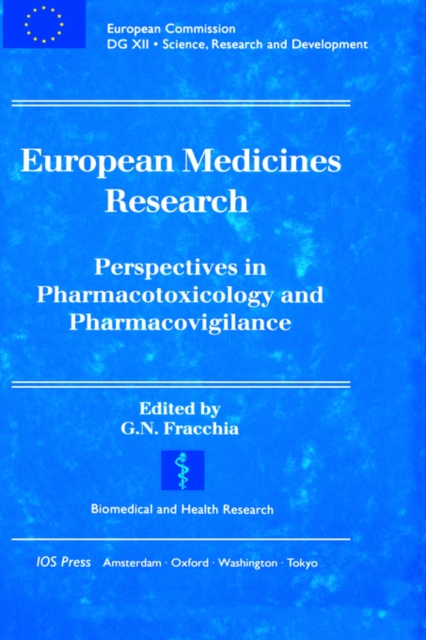 European Medicines Research : Perspectives in Pharmacotoxicology and Pharmacovigilance, Hardback Book