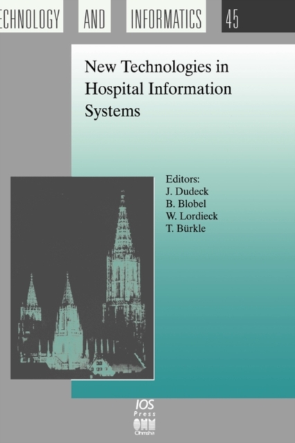 New Technologies in Hospital Information Systems, Hardback Book