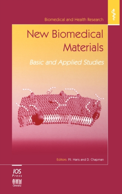 New Biomedical Materials : Basic and Applied Studies, Hardback Book