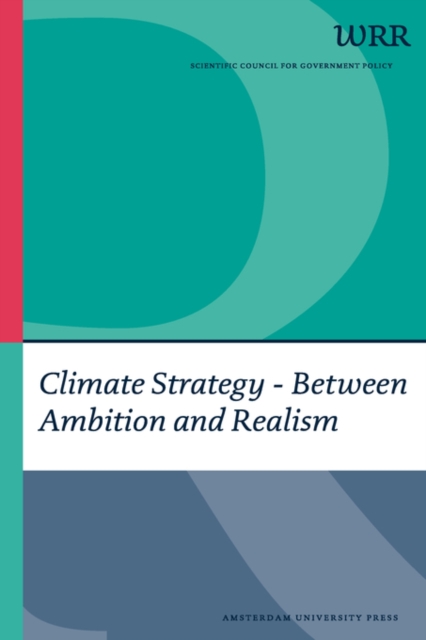 Climate Strategy : Between Ambition and Realism, Paperback Book