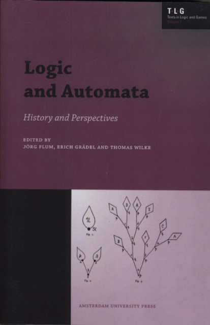 Logic and Automata : History and Perspectives, Paperback / softback Book