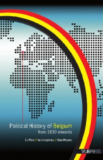 Political History of Belgium : From 1830 Onwards, Paperback / softback Book