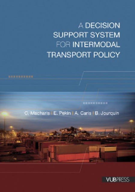A Decision Support System for Intermodal Transport Policy, Paperback / softback Book