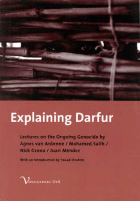 Explaining Darfur : Lectures on the Ongoing Genocide, Paperback Book