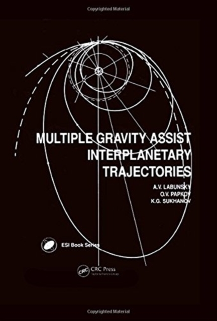 Multiple Gravity Assist Interplanetary Trajectories, Hardback Book